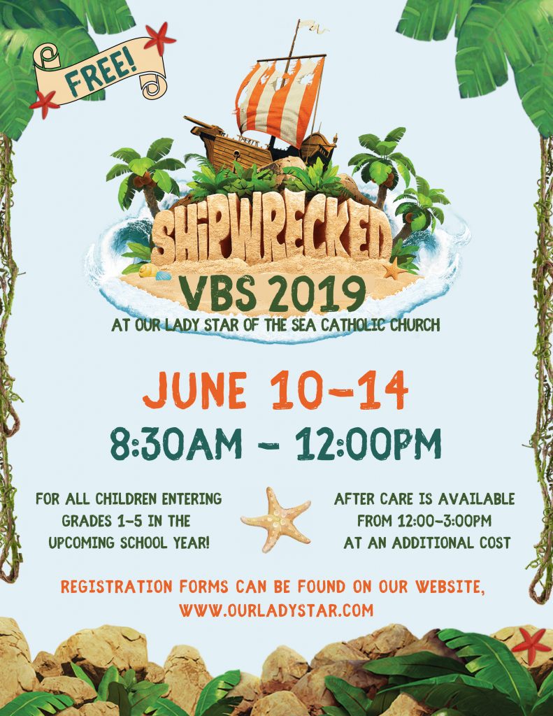 VBS 2019 FLYER Our Lady Star of the Sea Catholic Church