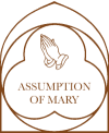 Holy Day of Obligation – August 15
